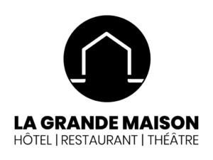 La Grande Maison Hôtel Restaurant Théâtre